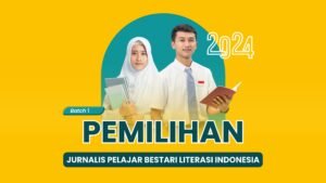 Pemilihan Jurnalis Pelajar Bestari Literasi Indonesia 2024