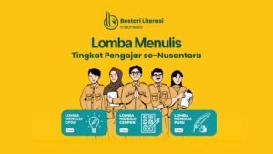 Indonesia Bestari Literasi lomba menulis opini Gratis lomba menulis Cerpen Gratis lomba menulis puisi Gratis Lomba Menulis Tingkat Pengajar se-Nusantara