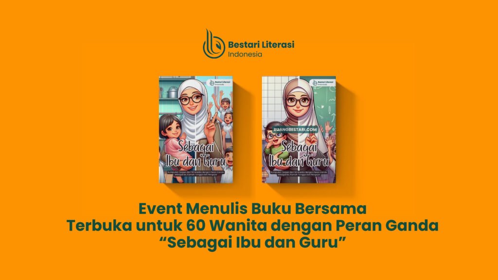 Sebagai ibu dan guru