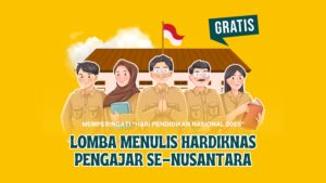 Lomba Menulis Hardiknas Pengajar se-Nusantara