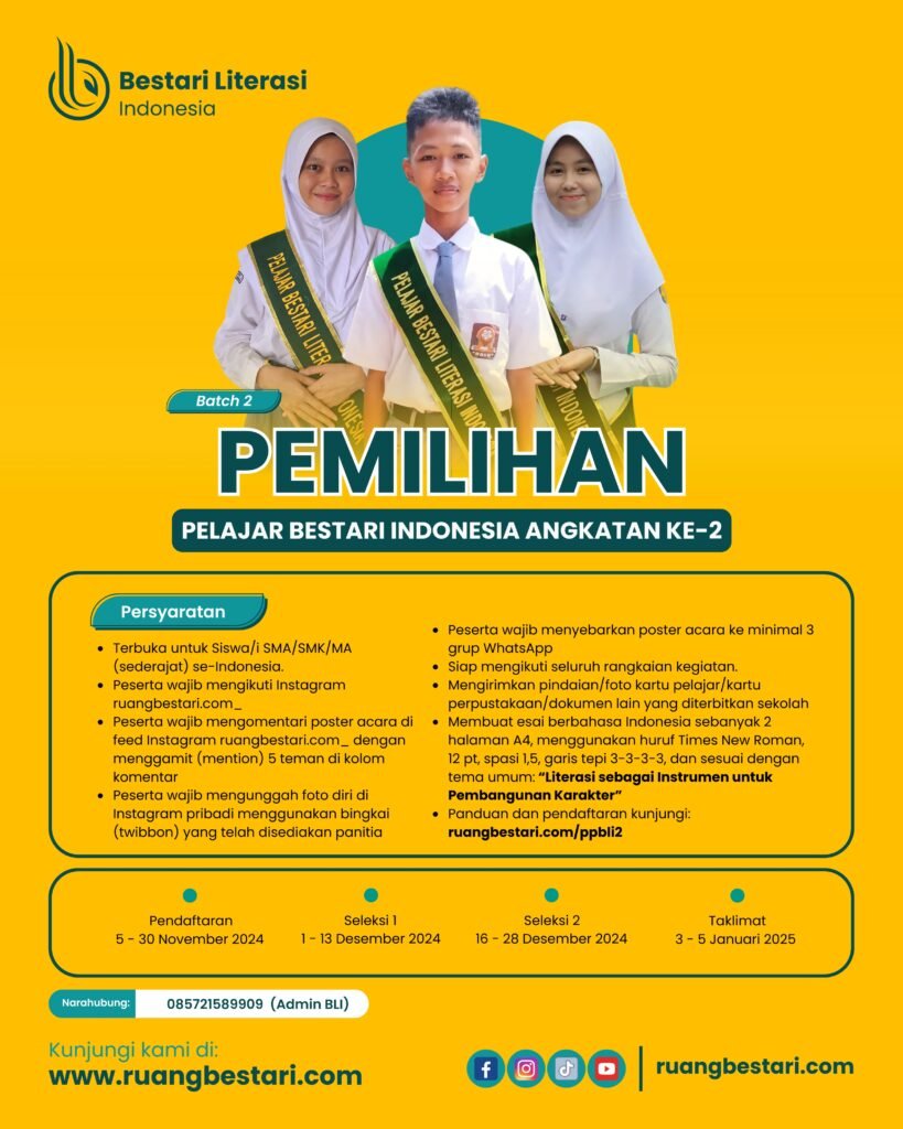 Pemilihan Pelajar Bestari Literasi Indonesia Angkatan ke-2