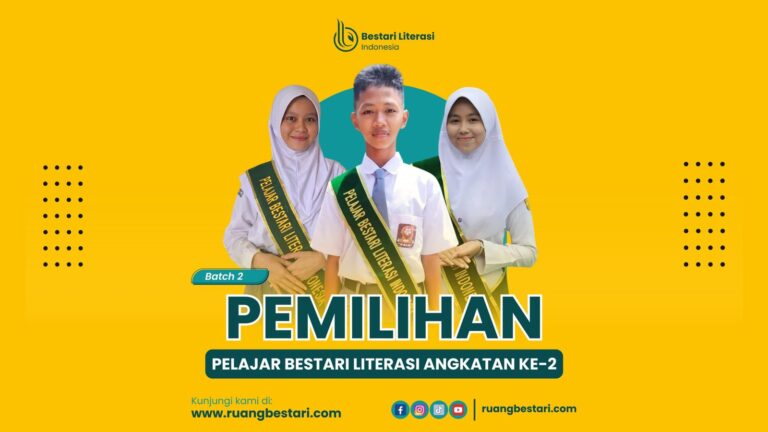 Pemilihan Pelajar Bestari Literasi Indonesia Angkatan ke-2